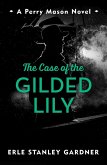 The Case of the Gilded Lily (eBook, ePUB)