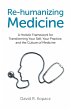 Re-humanizing Medicine (eBook, ePUB) - Bild 1