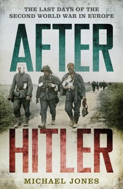 After Hitler (eBook, ePUB) - Jones, Michael