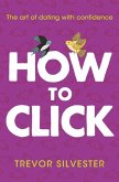 How to Click (eBook, ePUB) How to Click (eBook, ePUB)