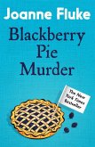 Blackberry Pie Murder (Hannah Swensen Mysteries, Book 17) (eBook, ePUB)
