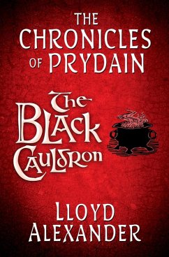 The Black Cauldron (eBook, ePUB) - Alexander, Lloyd