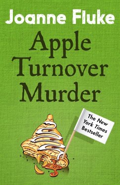 Apple Turnover Murder (Hannah Swensen Mysteries, Book 13) (eBook, ePUB) - Fluke, Joanne