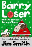 Barry Loser and the Curse of Terry Claus (Barry Loser) (eBook, ePUB)