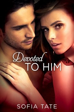 Cover Devoted to Him (eBook, ePUB)