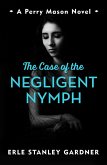 The Case of the Negligent Nymph (eBook, ePUB)