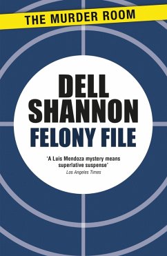 Felony File (eBook, ePUB) - Shannon, Dell