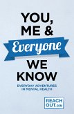 You, Me and Everyone We Know (eBook, ePUB) You, Me and Everyone We Know (eBook, ePUB)