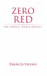 Zero Red - An Eddie Zero Novel (eBook,... - Bild 1