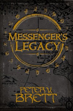 Messenger's Legacy (eBook, ePUB) - Brett, Peter V.