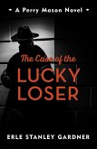 The Case of the Lucky Loser (eBook, ePUB)
