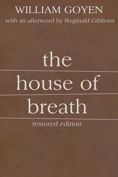 The House of Breath (eBook, ePUB) - Goyen, William