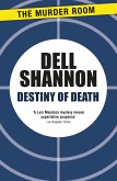 Destiny of Death (eBook, ePUB)