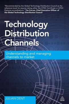 Technology Distribution Channels (eBook, ePUB) - Dent, Julian