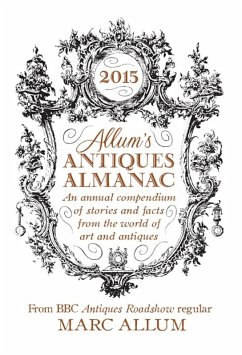 Allum's Antiques Almanac 2015 (eBook, ePUB) - Allum, Marc