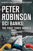 DCI Banks: The First Three Novels (eBook, ePUB)