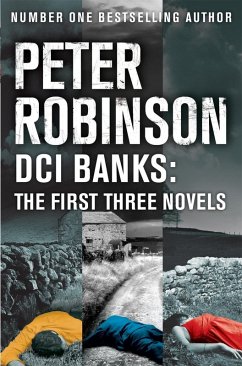 DCI Banks: The First Three Novels (eBook, ePUB) - Robinson, Peter