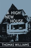 A High New House (eBook, ePUB) A High New House (eBook, ePUB)