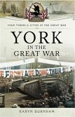York in the Great War (eBook, ePUB)
