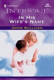 In His Wife's Name (eBook, ePUB)