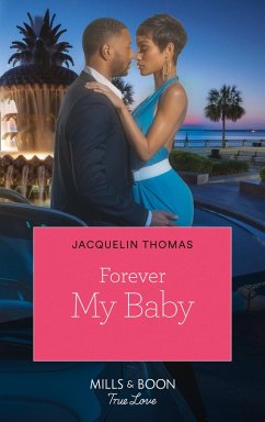Forever My Baby (The DuGrandpres of Charleston, Book 1) (eBook, ePUB) - Thomas, Jacquelin