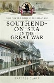 Southend-on-Sea in the Great War (eBook, PDF)