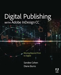 Digital Publishing with Adobe InDesign CC (eBook, ePUB) - Burns, Diane; Cohen, Sandee