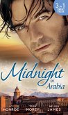 Midnight In Arabia: Heart of a Desert Warrior / The Sheikh's Last Gamble (Desert Brothers) / The Sheikh's Jewel (eBook, ePUB)