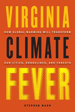 Virginia Climate Fever (eBook, ePUB) - Nash, Stephen