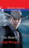 The Sheriff (Mills & Boon Intrigue) (West Texas Watchmen, Book 1) (eBook, ePUB)