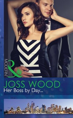 Cover Her Boss by Day... (eBook, ePUB)