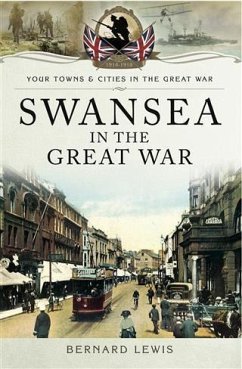 Cover Swansea in the Great War (eBook, ePUB)