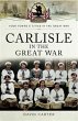 Carlisle in the Great War (eBook, ePUB) - Bild 1