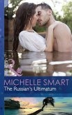 The Russian's Ultimatum (Mills & Boon Modern) (eBook, ePUB)