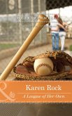 A League Of Her Own (eBook, ePUB)