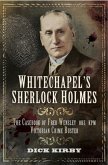 Whitechapel's Sherlock Holmes (eBook, ePUB)