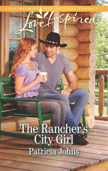 The Rancher's City Girl (eBook, ePUB)
