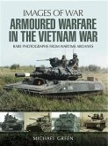 Armoured Warfare in the Vietnam War (eBook, ePUB)