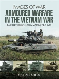 Armoured Warfare in the Vietnam War (eBook, ePUB) Cover Armoured Warfare in the Vietnam War (eBook, ePUB)