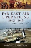Far East Air Operations 1942-1945 (eBook, ePUB)
