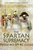 Spartan Supremacy 412-371 BC (eBook, ePUB) Spartan Supremacy 412-371 BC (eBook, ePUB)
