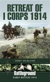 Retreat of I Corps 1914 (eBook, PDF)