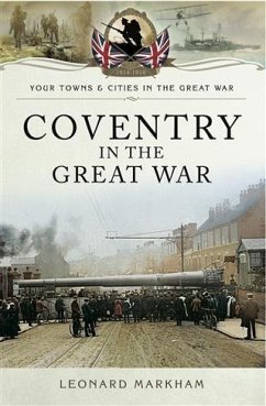 Cover Coventry in the Great War (eBook, ePUB)