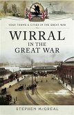 Wirral in the Great War (eBook, ePUB)