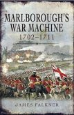 Marlborough's War Machine 1702-1211 (eBook, ePUB)