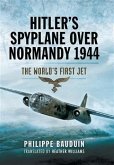 Hitler's Spyplane Over Normandy 1944 (eBook, ePUB)