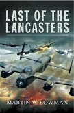 Last of the Lancasters (eBook, ePUB)