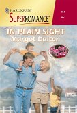 In Plain Sight (Mills & Boon Vintage Superromance) (eBook, ePUB)