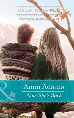 Now She's Back (eBook, ePUB) - Adams, Anna