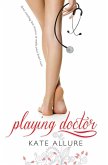 Playing Doctor (eBook, ePUB)